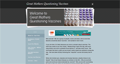 Desktop Screenshot of greatmothersquestioningvaccines.com
